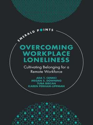 cover image of Overcoming Workplace Loneliness